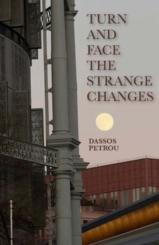 Paperback Turn and Face the Strange Changes Book