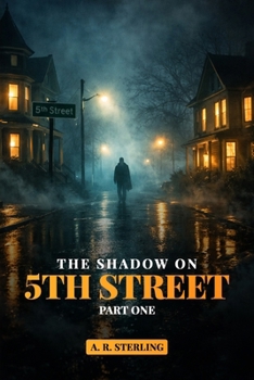 Paperback The Shadow on 5th Street: Book 1 Book