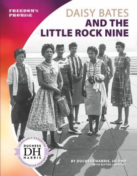 Library Binding Daisy Bates and the Little Rock Nine Book