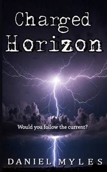 Paperback Charged Horizon Book