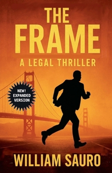 Paperback The Frame: A Legal Thriller Book