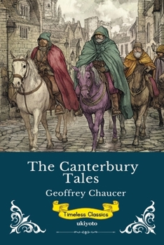 The Canterbury Tales Timeless Classics