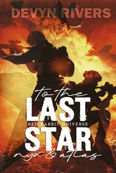 To The Last Star: Red Rabbit MM Bonus Scenes (Red Rabbit Series)