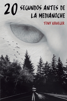 Paperback 20 segundos antes de la medianoche [Spanish] Book