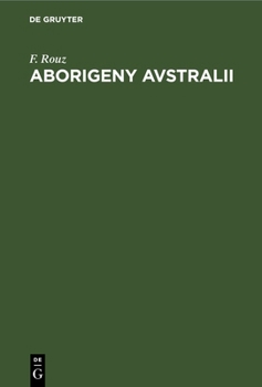Hardcover Aborigeny Avstralii: Ich Prosloe I Nastojasčee [Russian] Book