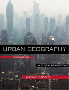 Paperback Urban Geography: A Global Perspective Book