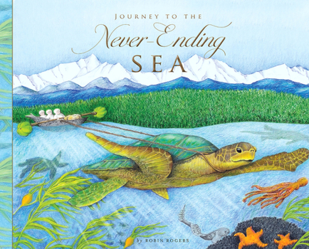 Hardcover Journey to the Never-Ending Sea Book