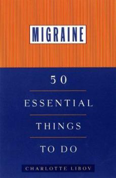 Paperback Migraine: 50 Essential Things to Do Book