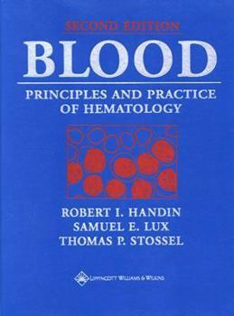 Hardcover Blood: Principles and Practice of Hematology Book