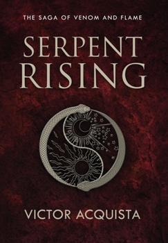 Hardcover Serpent Rising Book
