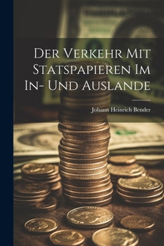 Paperback Der Verkehr mit Statspapieren im In- und Auslande [German] Book