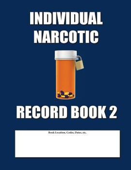 Paperback Individual Narcotic Record Book 2: Blue Cover Book