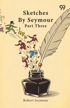 Paperback Sketches By Seymour: Part Three Book