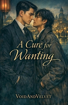 Paperback A Cure for Wanting Book