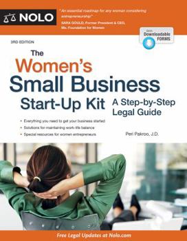 Paperback The Women's Small Business Start-Up Kit: A Step-By-Step Legal Guide Book