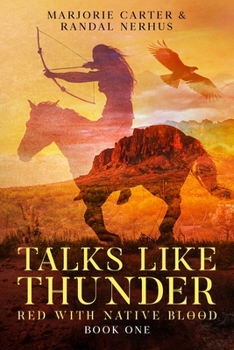 Paperback Talks Like Thunder: Red With Native Blood: Novella One Book