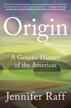 Hardcover Origin: A Genetic History of the Americas Book