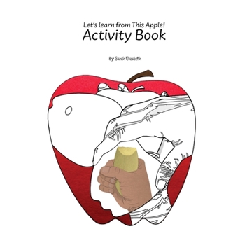 Paperback Let's learn from This Apple!: Activity Book