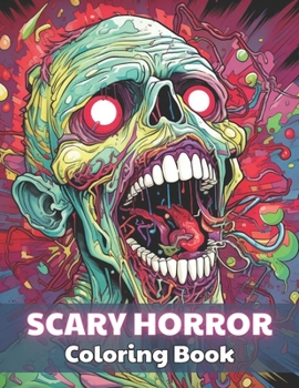 Paperback Scary Horror Coloring Book for Adult: 100+ Unique and Beautiful Designs Book