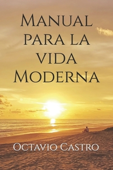 Paperback Manual para la vida moderna [Spanish] Book