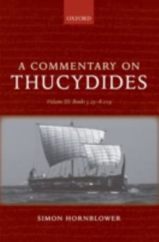 Paperback A Commentary on Thucydides: Volume III: Books 5.25-8.109 Book