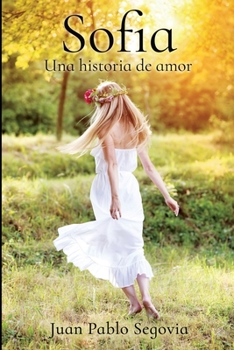 Paperback Sofia: Una historia de amor [Spanish] Book