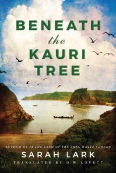 a la Sombra del Arbol Kauri - Book #2 of the Kauri-Trilogie