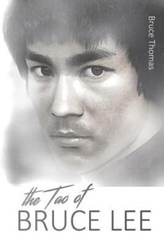 Paperback The Tao of Bruce Lee: Roots and Blossoms Book