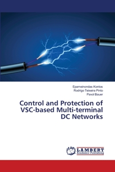 Paperback Control and Protection of VSC-based Multi-terminal DC Networks Book