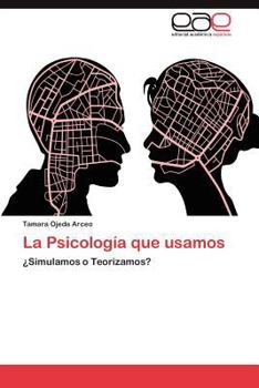 Paperback La Psicología que usamos [Spanish] Book