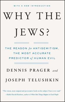 Paperback Why the Jews?: The Reason for Antisemitism Book