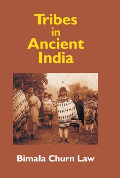 Hardcover Tribes In Ancient India Book
