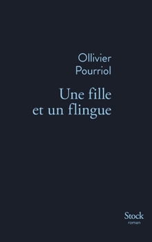Hardcover Une Fille Et Un Flingue [French] Book