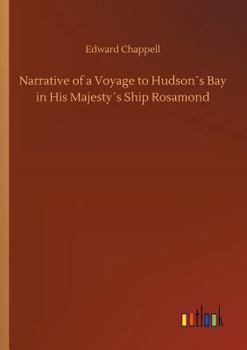 Paperback Narrative of a Voyage to Hudson´s Bay in His Majesty´s Ship Rosamond Book