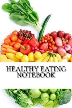 Paperback Healthy Eating Notebook Book