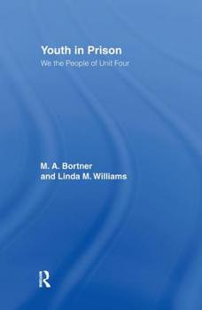Youth in Prison : We the People of Unit Four