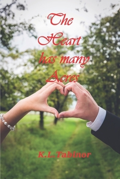 Paperback The Heart has many Acres Book