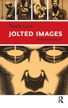 Paperback Jolted Images: Unbound Analytic Book
