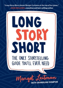 Paperback Long Story Short: The Only Storytelling Guide You'll Ever Need Book
