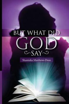 Paperback But What Did God Say Book