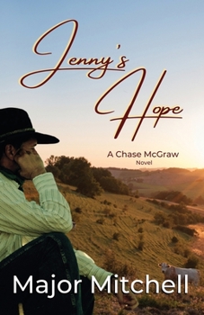 Paperback Jenny's Hope: A Chase McGraw Novel Book