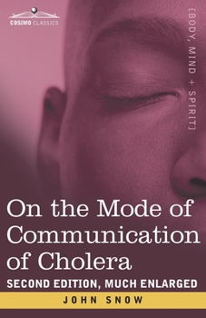 Paperback On the Mode of Communication of Cholera: Second Edition, Much Enlarged Book