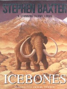 Icebones - Book #3 of the Mammoth