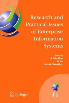 Paperback Research and Practical Issues of Enterprise Information Systems: Ifip Tc 8 International Conference on Research and Practical Issues of Enterprise Inf Book