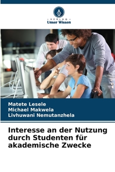 Paperback Interesse an der Nutzung durch Studenten für akademische Zwecke [German] Book