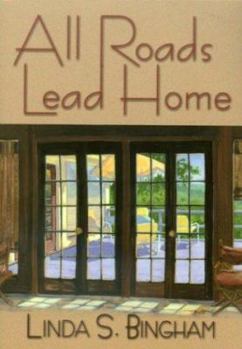 Paperback All Roads Lead Home Book