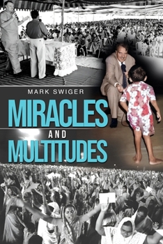 Paperback Miracles and Multitudes Book