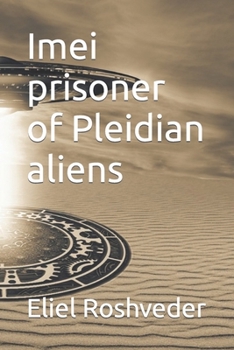 Paperback Imei prisoner of Pleidian aliens Book