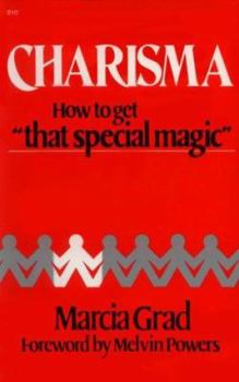 Paperback Charisma: How to Get That Special Magic Book