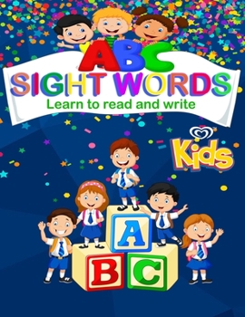 Paperback ABC Sight words: Learn to read and write with essential sight words Book